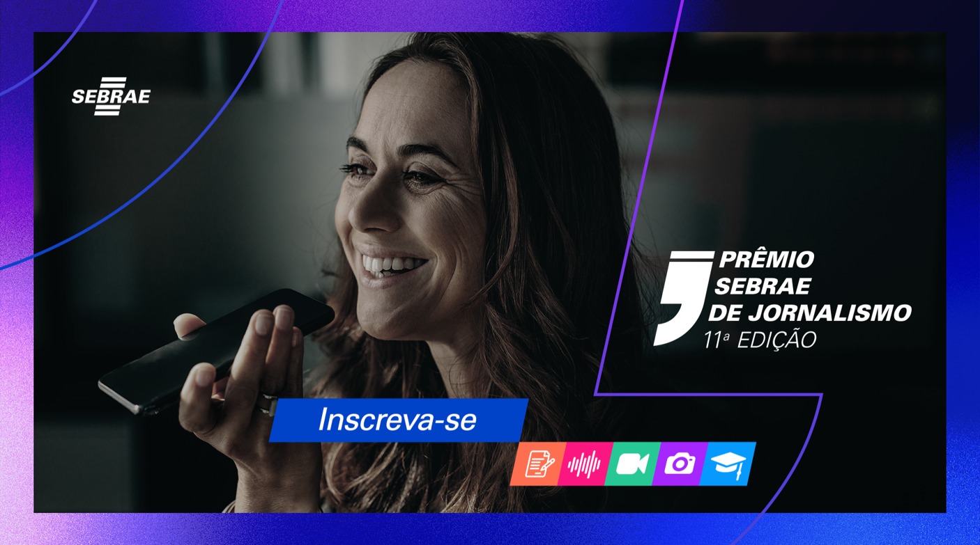 Prêmio Sebrae de Jornalismo está com as inscrições abertas