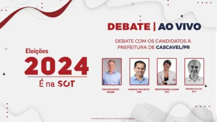 Assista o debate com os candidatos a prefeito de Cascavel!