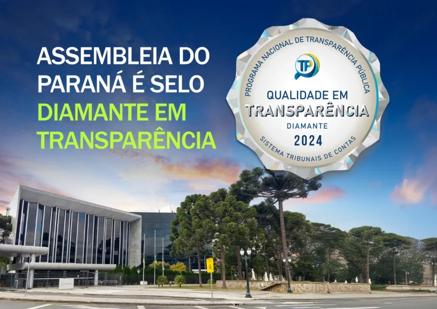 Assembleia Legislativa do Paraná conquista Selo Diamante em transparência pública