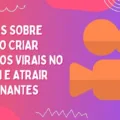 Dicas Sobre Como Criar Vídeos Virais No Kwai E Atrair Assinantes