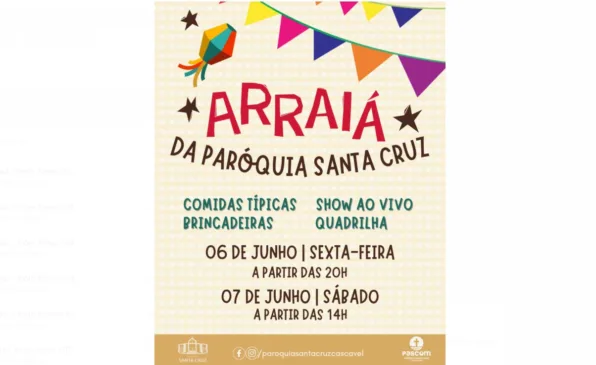 Paróquia Santa Cruz convida população para animado Arraiá em Cascavel