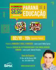 Sesc Paraná realiza IV Congresso de Educação com programação em todo o Estado
