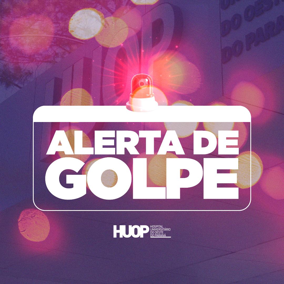 O HUOP alerta sobre golpes que pedem dinheiro em seu nome. Proteja-se e evite compartilhar informações pessoais - Foto: Divulgação